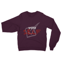 Vote Self Classic Adult Sweatshirt