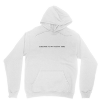 Subscribe to Positive Vibes Classic Adult Hoodie
