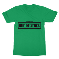 Negativity Out of Stock Classic Heavy Cotton Adult T-Shirt