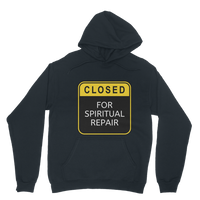 Closed for Spiritual Repair Classic Adult Hoodie
