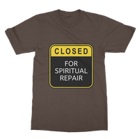 Closed for Spiritual Repair Classic Adult T-Shirt