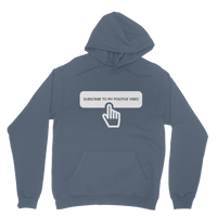 Subscribe to Positive Vibes Classic Adult Hoodie
