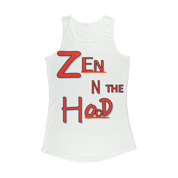 Zen in the Hood Women Performance Tank Top