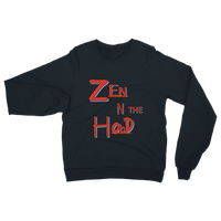 Zen in the Hood Classic Adult Sweatshirt